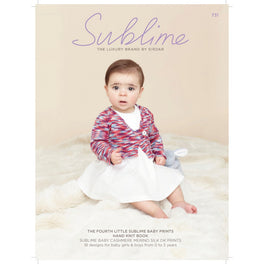 The Fourth Little Sublime Baby Prints Hand Knit Book