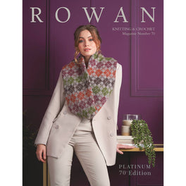 Rowan Knitting & Crochet Magazine 70 - Platinum 70th Edition