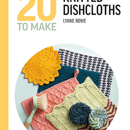 Twenty to Make - Knitted Dishcloths by Lynne Rowe