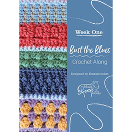 Bust the Blues Crochet Along by Emkatcrochet - Week One