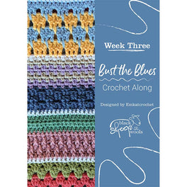 Bust the Blues Crochet Along by Emkatcrochet - Week Three