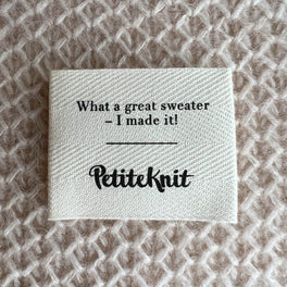 "What a great sweater - I made it!" PetiteKnit Label - Large