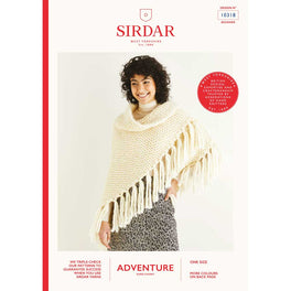 Shawl in Sirdar Adventure Super Chunky - Digital Version 10318