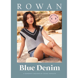 Rowan Blue Denim - 4  Handknit Designs by Chloe Thurlow
