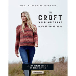 Alana Sweater in West Yorkshire Spinners The Croft Wild Shetland Aran