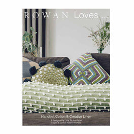 Rowan Loves...Handknit Cotton & Creative Linen